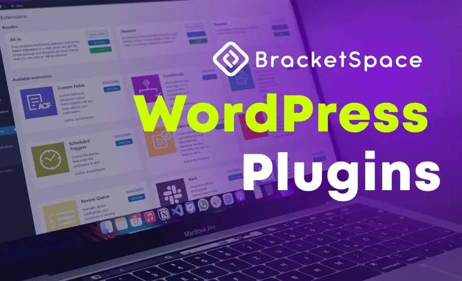 BracketSpace - WordPress Plugins